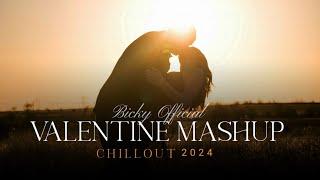Valentines Mashup 2024  SadRomantic  Yasser D Vishal M Darshan R Arijit S  BICKY OFFICIAL