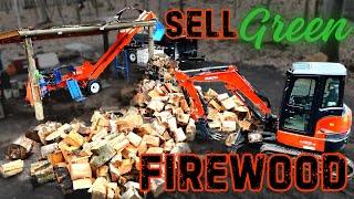 #471 Sell GREEN Firewood for More MONEY
