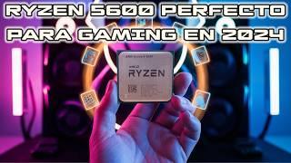 RYZEN 5600 EN 2024 UNA BESTIA GAMING A BAJO PRECIO