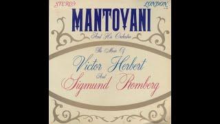 Mantovani and His Orchestra – THE MUSIC OF VICTOR HERBERT AND SIGMUND ROMBERG