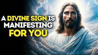 A Divine Sign Is Manifesting For You  God Message Today  God Message For You  Gods Message Now
