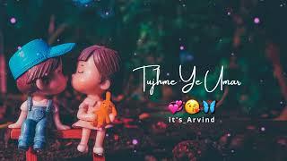 Arijit singh love song status Love statusNew whatsApp status Love song status 2022