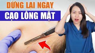 Tuyệt đối không CẠO LÔNG MẶT khi bạn chưa XEM VIDEO này  Nguyễn Mai Hương