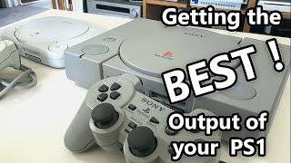 How to Get the Best picture output for your PS1 new update video in disciption