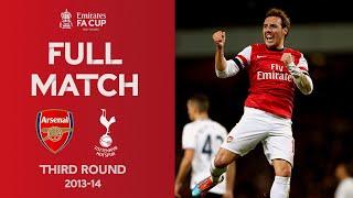 FULL MATCH  Gunners Dominate North London Derby  Arsenal vs Tottenham  Emirates FA Cup 2013-14