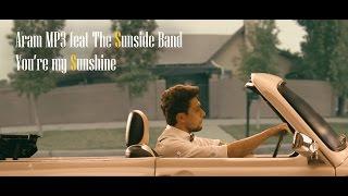 Aram MP3 feat. The Sunside Band - Youre My Sunshine