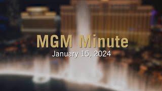 MGM Minute  January 15 2024  MGM Resorts