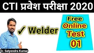 CTI entrance exam online test  CTI Entrance Exam Model Paper Welder cti welder previous year paper