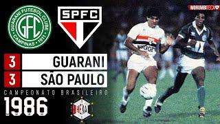 Guarani 3x3 São Paulo - 1986 - A MAIOR FINAL DA HISTÓRIA DO BRASILEIRÃO