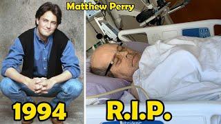 Friends 1994  Cast Then and Now 2023 R.I.P. Matthew Perry