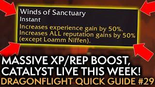 HUGE XPRep Bonuses This Week Catalyst Live Your Weekly Dragonflight Guide #29