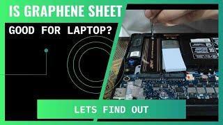 Can Graphene Sheet fix the slow and overheating NVME SSD on a Laptop?