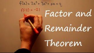 Factor and Remainder Theorem