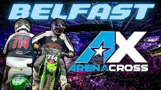 I WENT TO ARENACROSS ON MY OWN AX BELFAST 2024