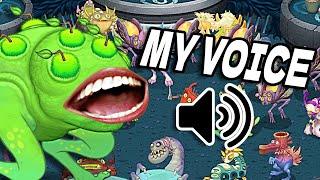 Wublin Island but its my voice... My Singing Monsters