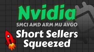 Nvidia Stock Analysis  Nvidia Short Sellers Squeezed  AMD ARM AVGO MU SMCI SPY & QQQ