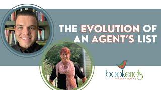 The Evolution of an Agents List