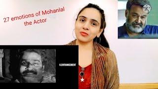 27 Emotions Of Mohanlal The ActorThe Millennials EditionWatch Full Video... Need Ur Suggestions