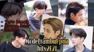 Model Rambut Cowok 2021-2022  TWO BLOK  MULLET  COMMA HAIR 