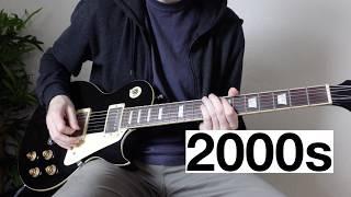 2000s A Timeline of Guitar Riffs