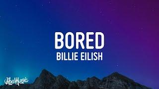 Billie Eilish - Bored Lyrics