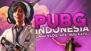 PUBG Indonesia - Lagu Vlog AFK Bug Speedboat