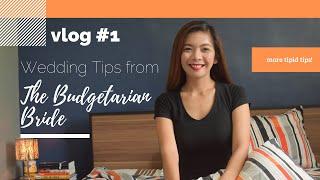 Vlog #1 Wedding Tips from The Budgetarian Bride