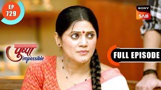 Saree Exhibition  Pushpa Impossible  Ep 729  Full Episode  4 Oct 2024