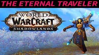World Of Warcraft - The Eternal Traveler