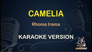 CAMELIA KARAOKE  Rhoma Irama  Karaoke  Dangdut  Koplo HD Audio