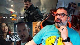 مناقشة الجزء الثاني من Extraction وعودة Black Mirror في موسمه السادس  FilmGamed