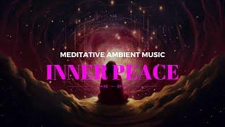 Meditation Ambient Music - Relax