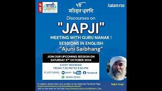 LIVE  Discourses on JAPJI Sahib   Rajbir Singh ji  5 October 2024