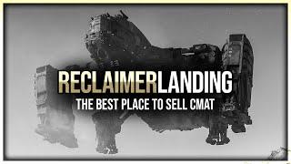 Star Citizen - Best Place To Sell CMAT & Its NOT Grim Hex - Reclaimer Station Landing - 3.22