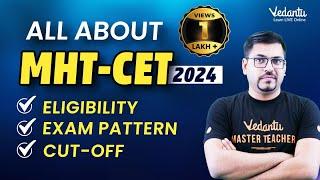 All About MHT-CET 2024  Eligibility Exam pattern Syllabus Cut-Off  Harsh Sir @VedantuMath