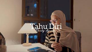 Tahu Diri - Maudy Ayunda Cover by Indah Anastasya