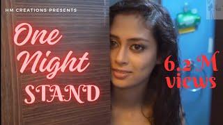 ONE NIGHT STAND  Romantic Short Film   Short Film Hindi