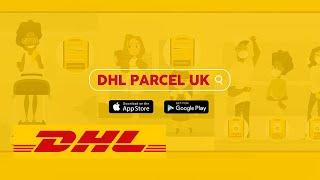 DHL Parcel UK  Track Re-Arrange and Manage Your Deliveries On The Go