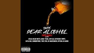 Dear Alcohol Mega Remix