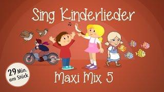 Sing Kinderlieder Maxi-Mix 5 Das ABC-Lied u.v.m. - Kinderlieder zum Mitsingen  Sing Kinderlieder