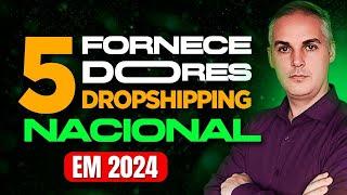 5 TOP FORNECEDORES DE DROPSHIPPING NACIONAL PARA 2024