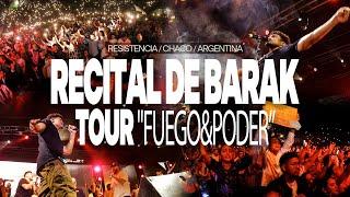 Recital de @GrupoBarak EN VIVO - Resistencia Chaco  #TourFuegoyPoder