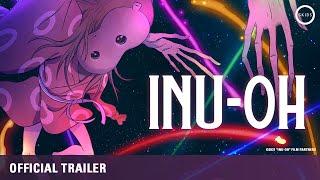 Masaaki Yuasa - INU-OH  Theatrical Trailer