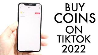 How To Buy Coins On TikTok 2022