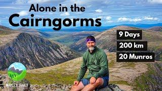 200km Solo Backpacking  20 Munro Summits  Cairngorms National Park Scotland  4K