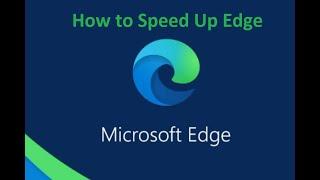 How to Speed Up Microsoft Edge on Windows 1110