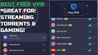 iTop VPN - Best Free VPN of 2022 - For Android Windows macOS & iPhone Fast Secure & Safe