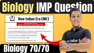 Biology IMP Question 7070  Biology Class 12th By New Indian Era NIE
