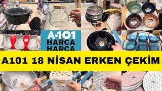 ERKEN ÇEKİM  A101 18 NİSAN 2024  A101 BU PERŞEMBE ÇOK GÜZEL ŞAHANE KAÇMAZ  A101 AKTÜEL ÜRÜNLER 