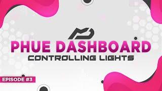 PHUE Web Dashboard in Python - Controlling Lights Episode #3  MenuDocs